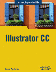 ILLUSTRATOR CC MANUAL IMPRESCINDIBLE