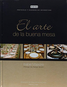 EL ARTE DE LA BUENA MESA