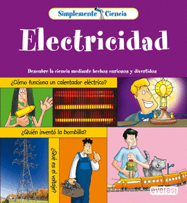 ELECTRICIDAD - SIMPLEMENTE CIENCIA