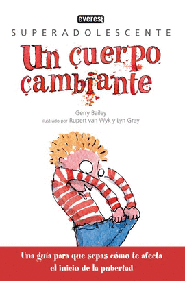 UN CUERPO CAMBIANTE - SUPERADOLECENTES