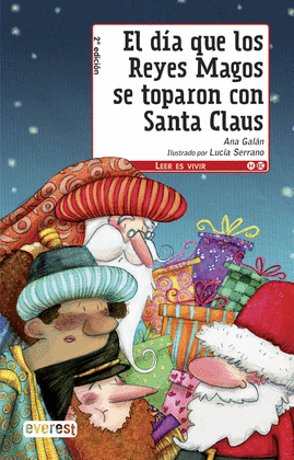 EL DIA QUE LOS REYES MAGOS SE TOPARON CON SANTA CLAUS