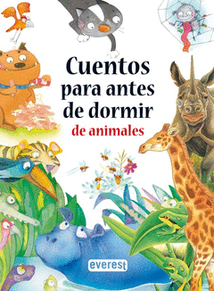 CUENTOS PARA ANTES DE DORMIR / ANIMALES
