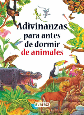 ADIVINANZAS PARA ANTES DE DORMIR  / ANIMALES