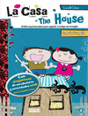LA CASA / THE HOUSE