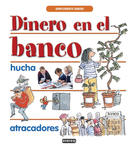 DINERO EN EL BANCO - SIMPLEMENTE DINERO