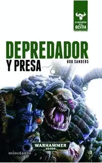 EL DESPERTAR DE LA BESTIA # 02/10 DEPREDADOR Y PRESA