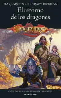 CRÓNICAS DE LA DRAGONLANCE # 01/03 EL RETORNO DE LOS DRAGONES