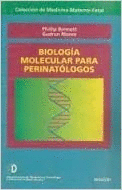 BIOLOGIA MOLECULAR PARA PERINATOLOGOS 