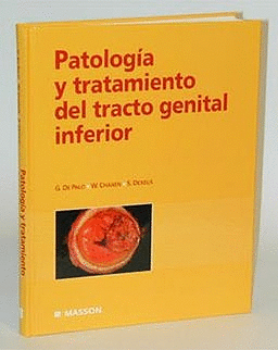 PATOLOGIA Y TRATAMIENTO DEL TRACTO GENITAL INFERIOR