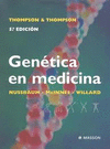 GENETICA EN MEDICINA 5° EDIC.  DE THOMPSON & THOMPSON