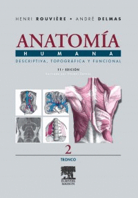 ANATOMIA HUMANA TOMO 2 11°EDICION TRONCO