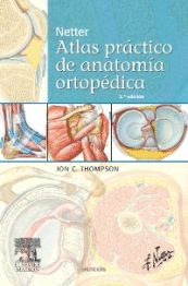 NETTER. ATLAS PRÁCTICO DE ANATOMÍA ORTOPÉDICA