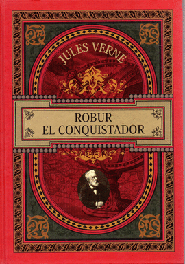 ROBUR EL CONQUISTADOR