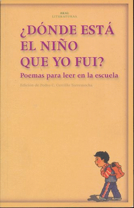 ¿DÓNDE ESTA EL NIÑO QUE YO FUI?