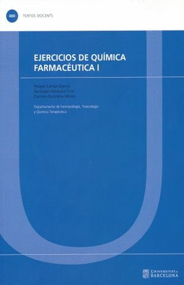 EJERCICIOS DE QUIMICA FARMACEUTICA I