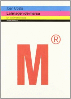 LA IMAGEN DE LA MARCA: UN FENOMENO SOCIAL