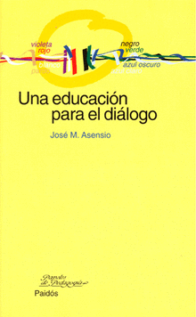 UNA EDUCACIÓN PARA EL DIÁLOGO