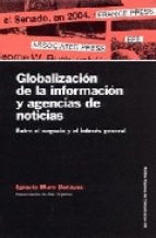 GLOBALIZACION DE LA INFORMACION Y AGENCIAS DE NOTICIAS