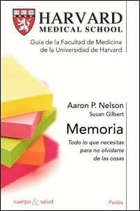 MEMORIA TODO LO QUE NECESITA SABER PARA NO OLVIDARSE DE LAS COSAS