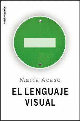 EL LENGUAJE VISUAL