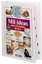 MIL IDEAS PARA LA MUJER DE HOY