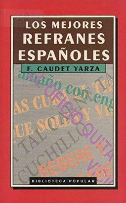 LOS MEJORES REFRANES
