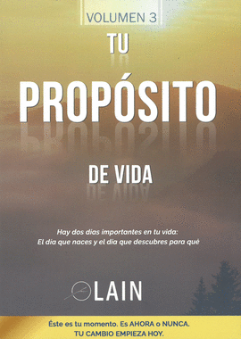 TU PROPOSITO DE VIDA VOLUMEN 3