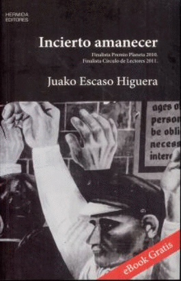 INCIERTO AMANECER