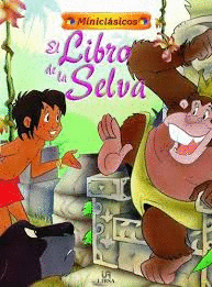 EL LIBRO DE LA SELVA  MINICLASICOS