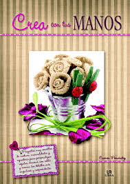 CREA CON TUS MANOS