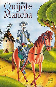 DON QUIJOTE DE LA MANCHA