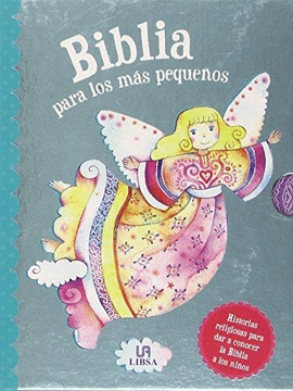 BIBLIA PARA LOS MAS PEQUEÑOS