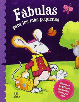 FABULAS PARA LOS MAS PEQUEÑOS