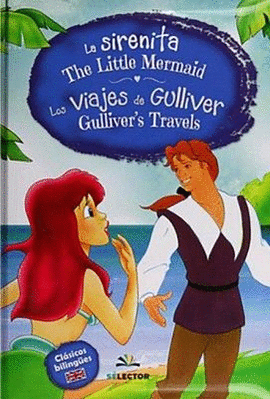 LA SIRENITA // LOS VIAJES DE GULLIVER