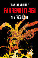 FAHRENHEIT 451 (NOVELA GRÁFICA) / RAY BRADBURY'S FAHRENHEIT 451