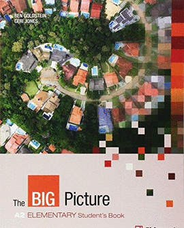 THE BIG PICTURE A2 ELEMENTARY STUDENTS BOOK