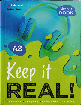 KEEP IT REAL! A2 STUDENT´S BOOK