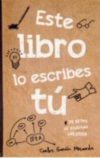 ESTE LIBRO LO ESCRIBES TÚ