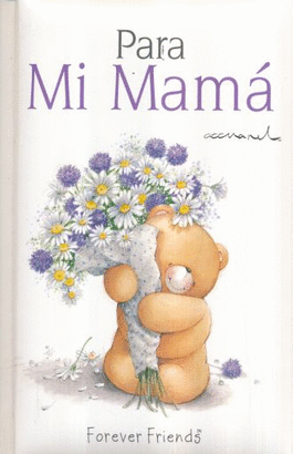 PARA MI MAMA