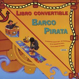 LIBRO CONVERTIBLE BARCO PIRATA