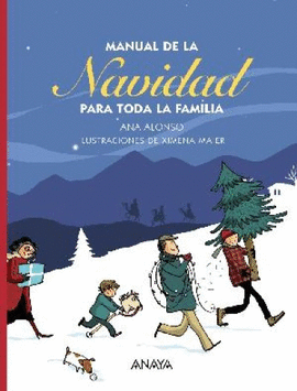 MANUAL DE LA NAVIDAD PARA TODA LA FAMILIA