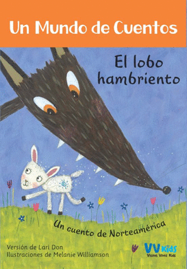 EL LOBO HAMBRIENTO