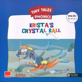TINY TALES PHONICS KRISTAS CRYSTAL BALL (PRE-A1)