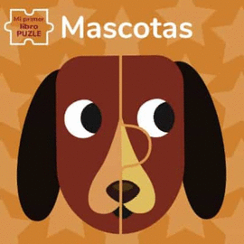 MI PRIMER LIBRO PUZLE: MASCOTAS