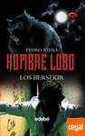 LOS BERSEKIR: HOMBRE LOBO LIBRO II