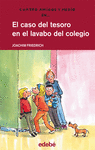 EL CASO DEL TESORO EN EL LAVABO DEL COLEGIO