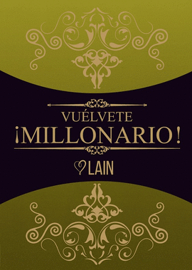 VUELVETE ¡MILLONARIO! VOL. 3