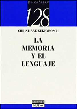 LA MEMORIA Y EL LENGUAJE