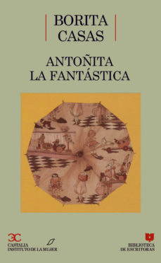 ANTOÑITA LA FANTASTICA