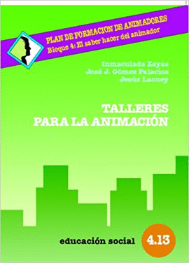 TALLERES PARA LA ANIMACION